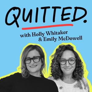 Quitted by Holly Whitaker & Emily McDowell