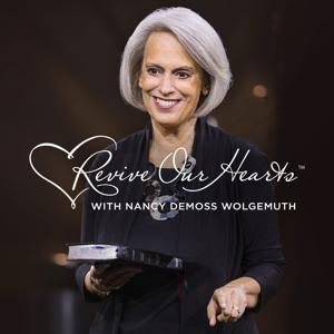 Revive Our Hearts by Nancy DeMoss Wolgemuth