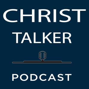 Christ Talker by Christ Talker