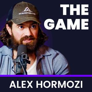 The Game w/ Alex Hormozi by Alex Hormozi