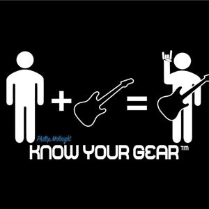 Know Your Gear Podcast by Phillip Mcknight