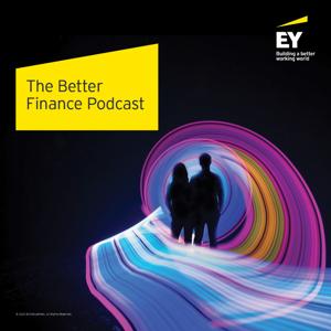 The Better Finance Podcast by EY