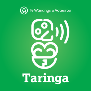 Taringa Podcast by Te Wānanga o Aotearoa