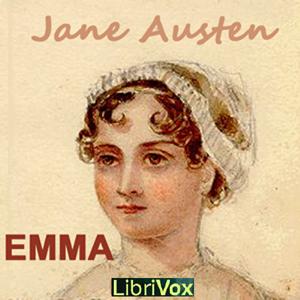Emma (version 5) by Jane Austen (1775 - 1817) by LibriVox