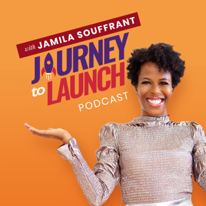 Journey To Launch by Jamila Souffrant