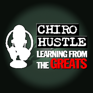 Chiro Hustle by Jim Chester and Luke Millett