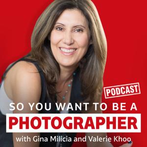 So you want to be a photographer: Transform your skills and build a profitable photography business by Gina Milicia