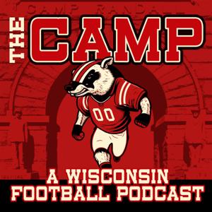 The Camp: A Wisconsin Badgers Football Podcast by The Zone