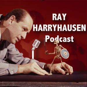 The Ray Harryhausen Podcast
