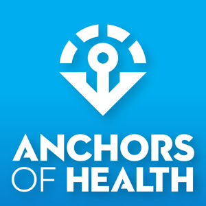 Anchors of Health: Build the healthiest you with Mindset, Nutrition, Movement and Recovery