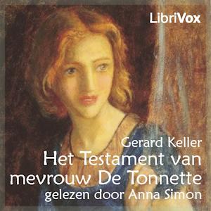 Testament van mevrouw De Tonnette, Het by Gerard Keller (1829 - 1899)