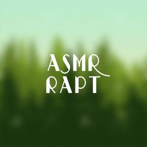 ASMR Rapt