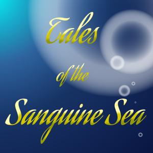 Tales of the Sanguine Sea