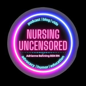 Nursing Uncensored by Adrianne Behning