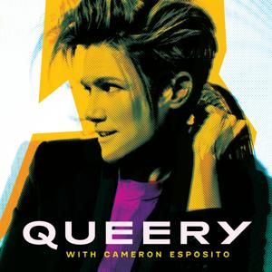 Queery with Cameron Esposito by Cameron Esposito