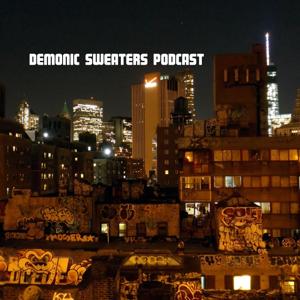 Demonic Sweaters Podcast