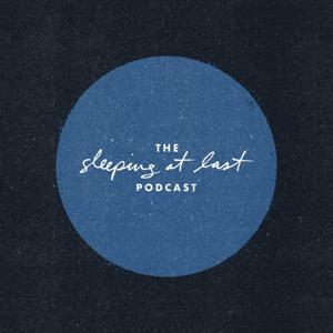 The Sleeping At Last Podcast