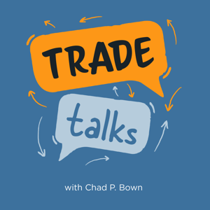 Trade Talks by Chad P. Bown