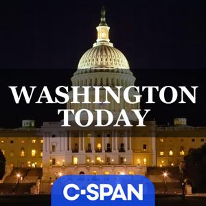 Washington Today by C-SPAN