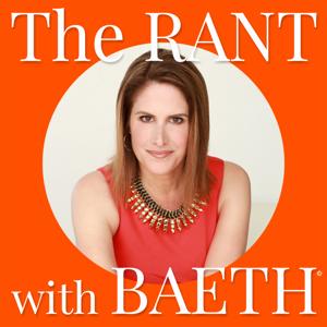 The Rant with Baeth