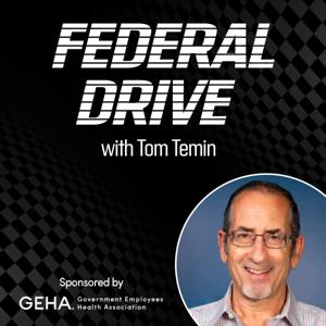 Federal Drive with Tom Temin by Federal News Network | Hubbard Radio