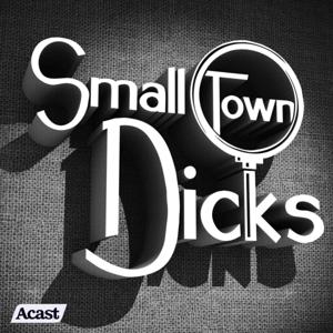 Small Town Dicks by Paperclip Ltd.