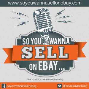 So You Wanna Sell On eBay by Ali Young & Ron LaBeau