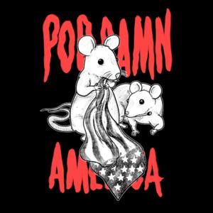 Pod Damn America by Pod Damn America