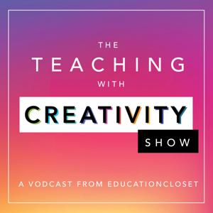 The Teaching with Creativity Show