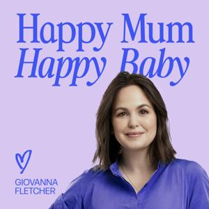 Happy Mum Happy Baby by Giovanna Fletcher
