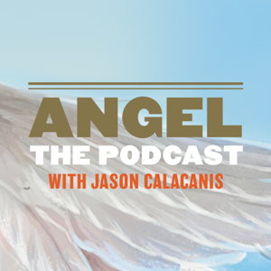 Angel | hosted by Jason Calacanis