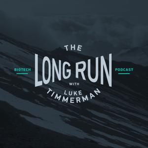 The Long Run with Luke Timmerman by Timmerman Report