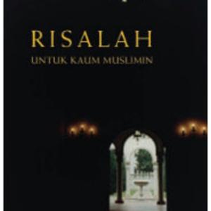 Risalah Untuk Kaum Muslimin oleh Syed Muhammad Naquib Al-Attas