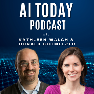 AI Today Podcast: Artificial Intelligence Insights, Experts, and Opinion by AI & Data Today