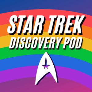 Star Trek Discovery Pod by Star Trek Discovery Pod