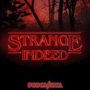 Strange Indeed a Fancast for The Fall of the House of Usher by Podcastica with Rima Jo and Pake