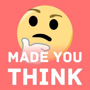 Made You Think by Neil Soni, Nat Eliason, and Adil Majid