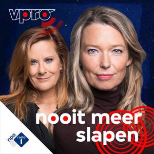 Nooit meer slapen by NPO Radio 1 / VPRO