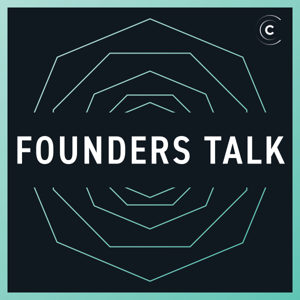 Founders Talk: Startups, CEOs, Leadership
