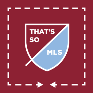 That’s So MLS by That’sSoMLS