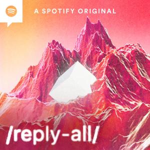 Reply All by Gimlet