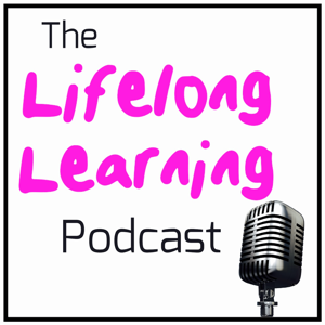 The Lifelong Learning Podcast