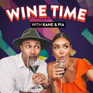Wine Time with Pia Muehlenbeck and Kane Vato