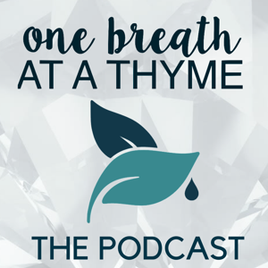 One Breath at a Thyme