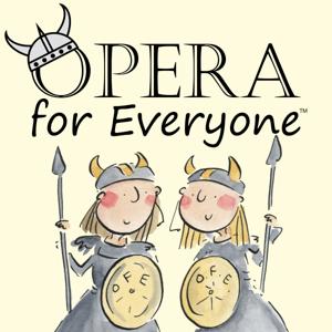 Opera For Everyone by Opera for Everyone