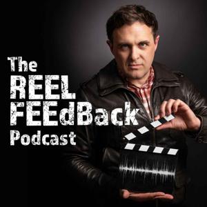 The Reel FEEdBack Podcast