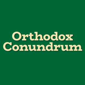 Orthodox Conundrum by Scott Kahn