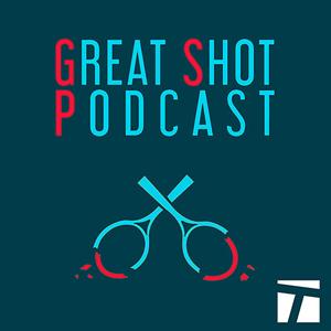 Great Shot Podcast [Tennis Podcast] by Cracked Racquets/Tennis Channel Podcast Network