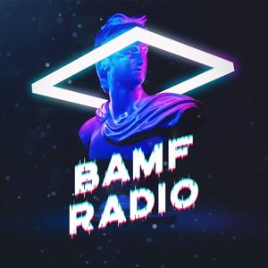 Bamf Radio - Lofi and Chill by BAMF