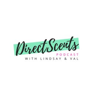 DirectScents with Lindsay & Val